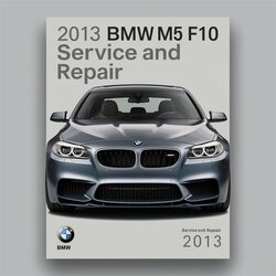 2013 BMW M5 F10 Manual de servicio y reparación 