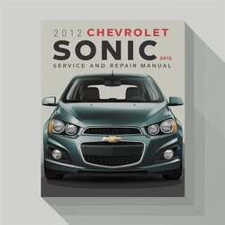2012 Chevrolet Sonic Service Repair Workshop Manual PDF