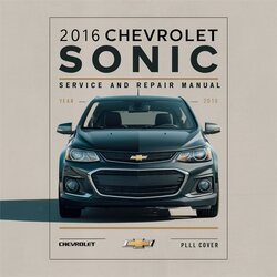 2016 Chevrolet Sonic Service Repair Workshop Manual PDF