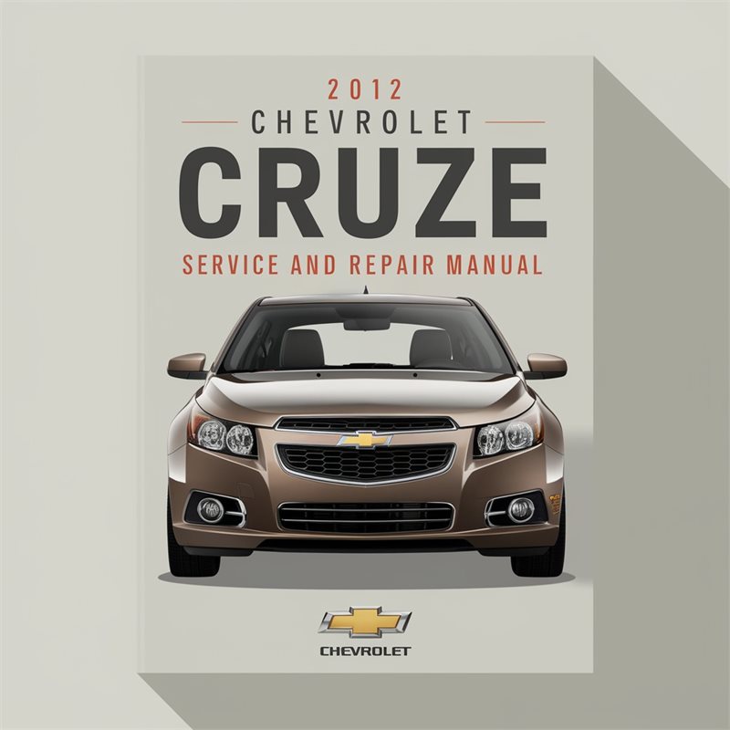 2012 Chevrolet Cruze Service Repair Workshop Manual PDF