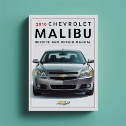 2010 Chevrolet Malibu Service Repair Workshop Manual PDF