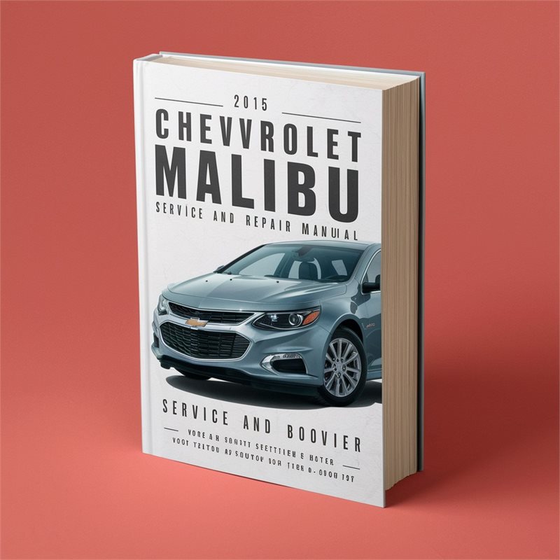 2015 Chevrolet Malibu Service Repair Workshop Manual PDF
