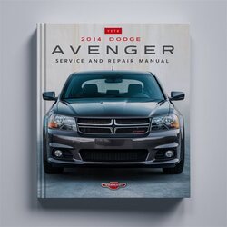 2014 Dodge Avenger Service Repair Workshop Manual PDF