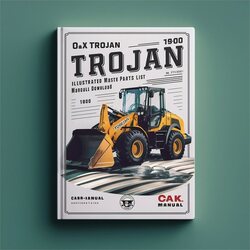 Trojan O K 1900 Wheel Loader Illustrated Master ( No Tb067) Parts Catalog PDF