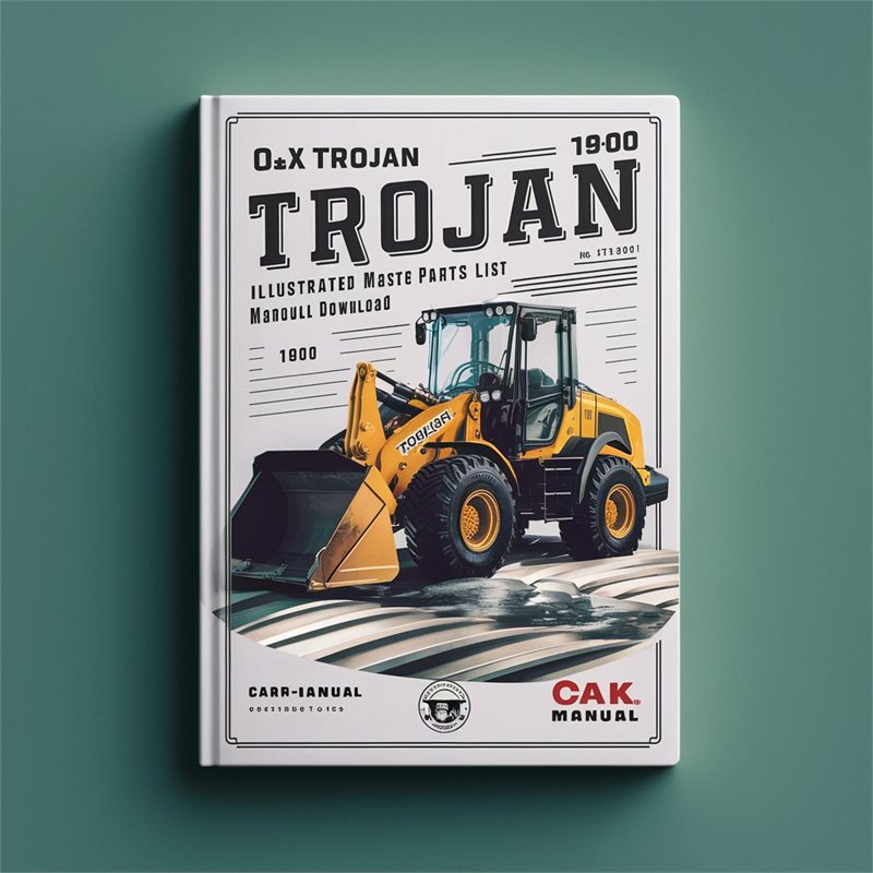 Trojan O K 1900 Wheel Loader Illustrated Master ( No Tb067) Parts Catalog PDF