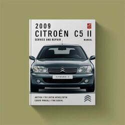 2009 Citroen C5 Service Repair Workshop Manual PDF