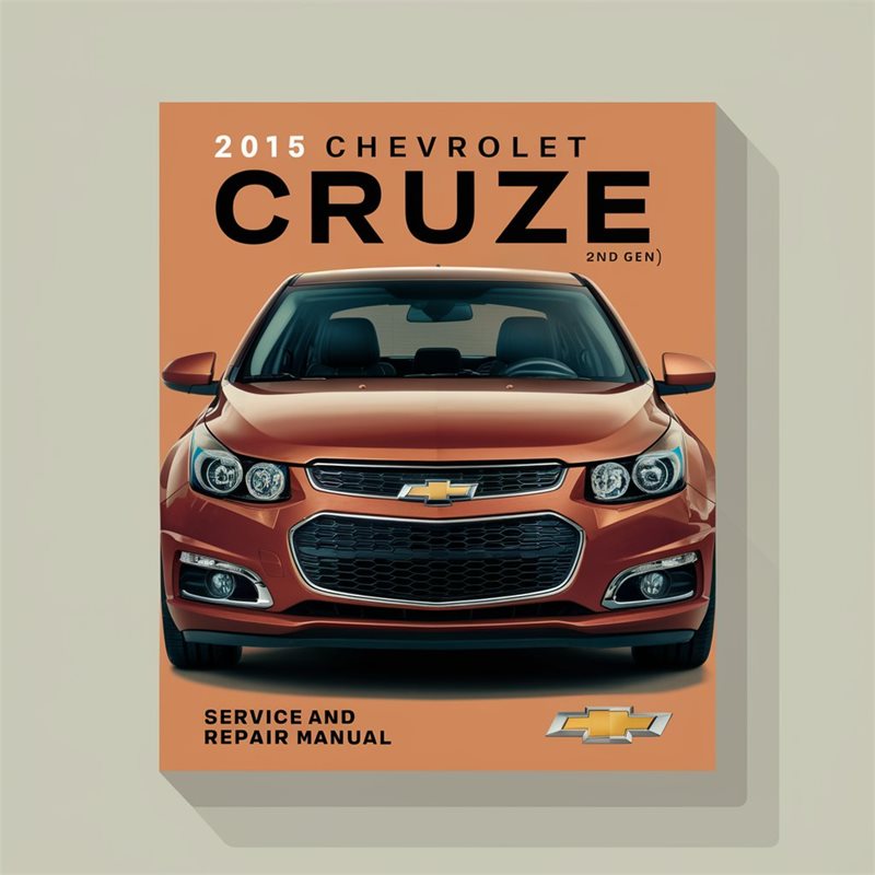 2015 Chevrolet Cruze (2nd Gen) Service Repair Workshop Manual PDF