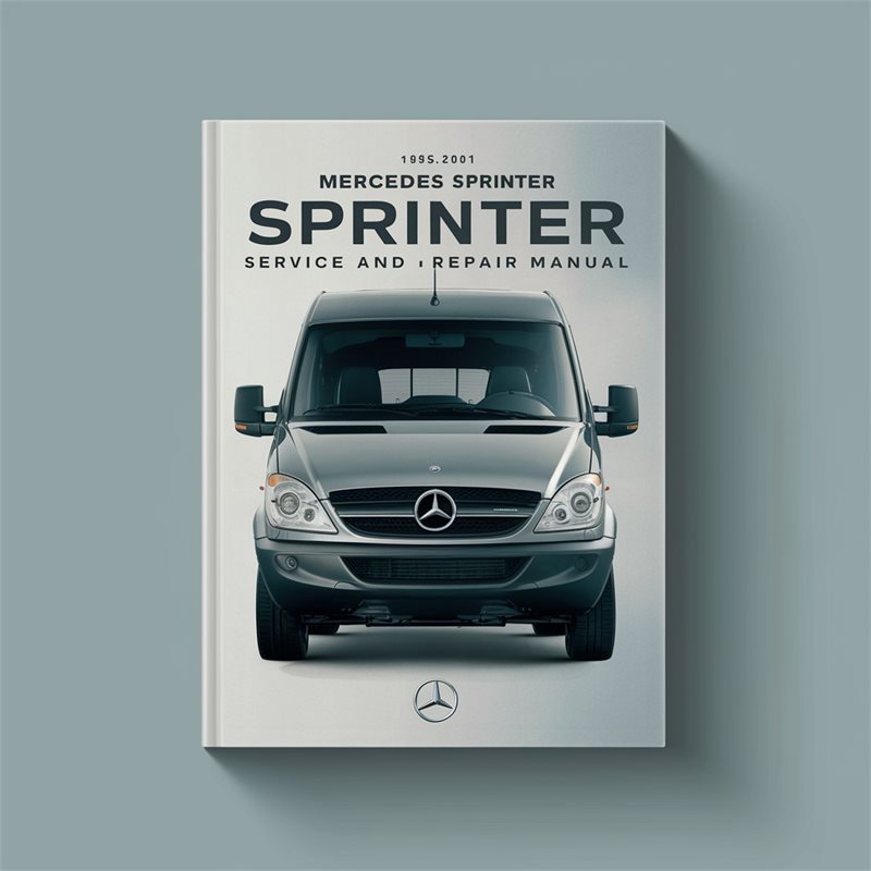 1995-2001 Mercedes Sprinter Service Repair Workshop Manual PDF