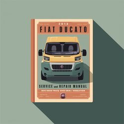 2013 Fiat Ducato (3rd Gen) Service Repair Workshop Manual PDF
