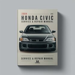 2004 Honda Civic Service Repair Workshop Manual PDF