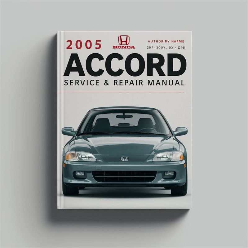 2005 Honda Accord Service Repair Workshop Manual PDF