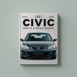 2007 Honda Civic Service Repair Workshop Manual PDF