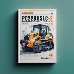 Komatsu Pc228uslc-2 Crawler Excavator -sn 15001 UP USA Parts Catalog PDF