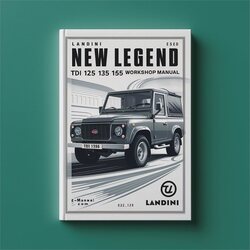 Landini New Legend TDI 125 135 145 165 Service Repair Workshop Manual PDF