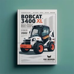 Bobcat 3400 3400XL Utility Vehicle (s/n Ajnt11001 Above S/n Ajnv11001 Above) Service Repair Workshop Manual PDF