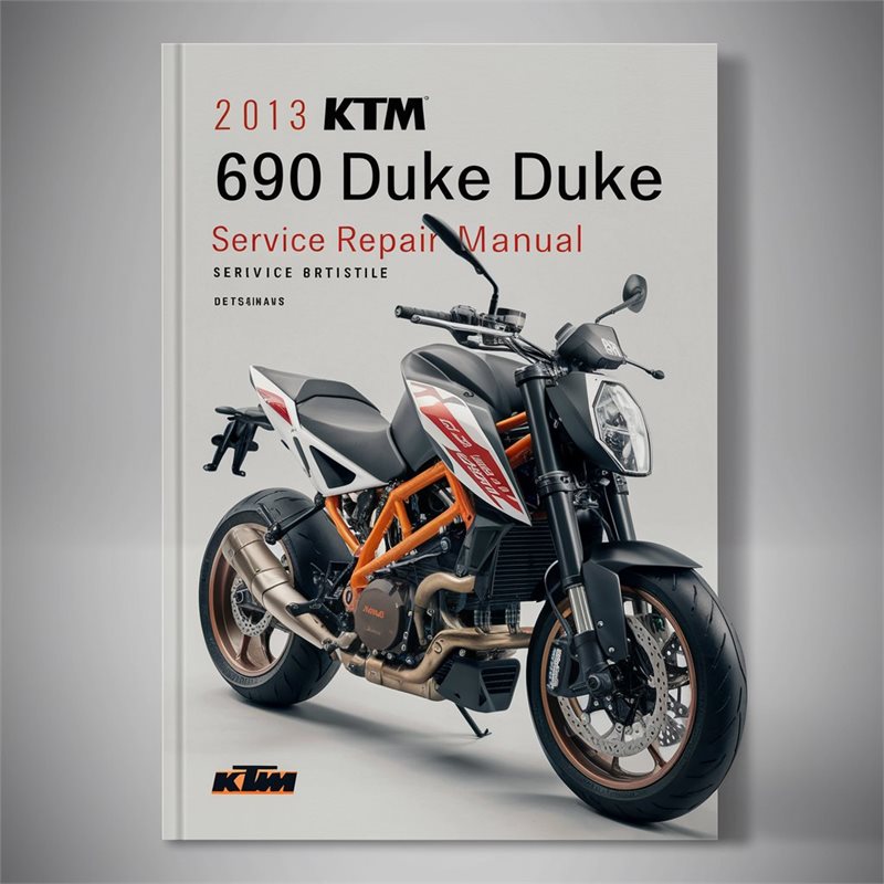2013 KTM 690 Duke R Service Repair Workshop Manual PDF