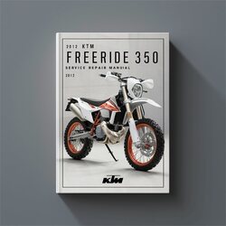 2012 KTM 350 Freeride Service Repair Workshop Manual PDF