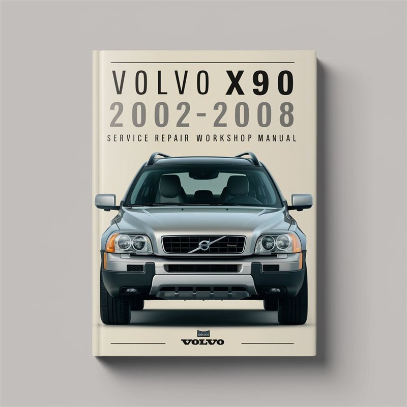 2002-2008 Volvo XC90 Service Repair Workshop Manual PDF