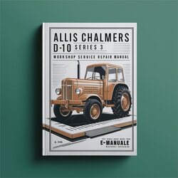 Allis Chalmers D10 series 3 Service Repair Workshop Manual PDF
