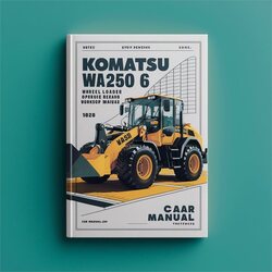 Komatsu WA250 6 Wheel Loader Operation Service Repair Workshop Manual PDF
