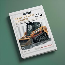 Case Skid Steer Loader 410 Service Repair Workshop Manual PDF