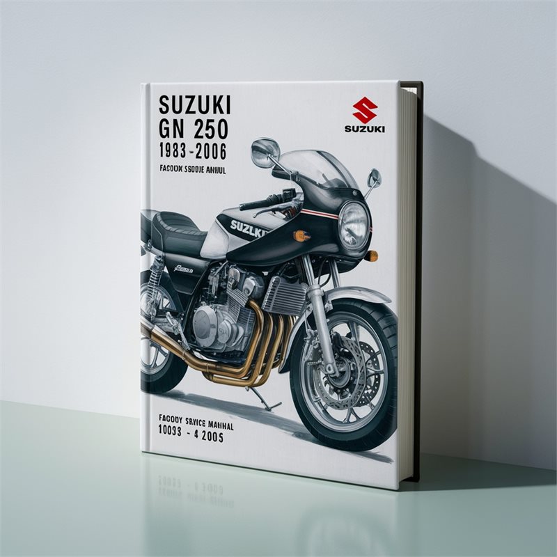 1982-2006 Suzuki GN Series 250 Service Repair Workshop Manual PDF