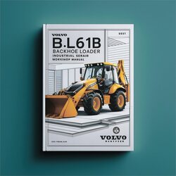 Volvo BL61B Backhoe Loader Industrial Service Repair Workshop Manual PDF