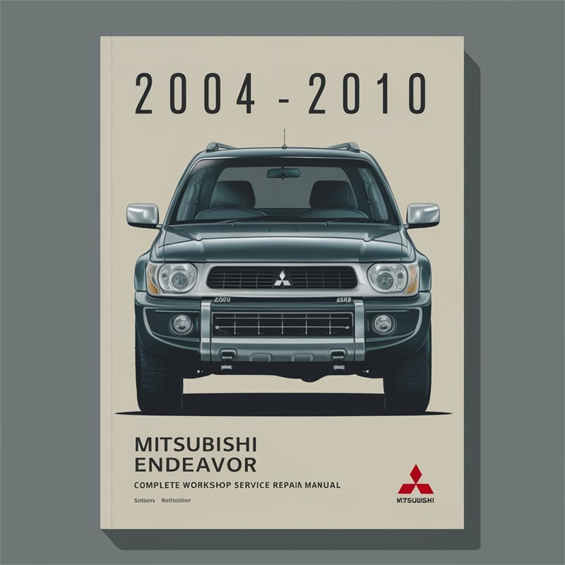 2004-2010 Mitsubishi Endeavor Service Repair Workshop Manual PDF