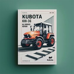 Kubota KH36 KH-36 All Service Repair Workshop Manual PDF