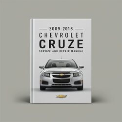 2009-2016 Chevrolet Cruze Service Repair Workshop Manual PDF