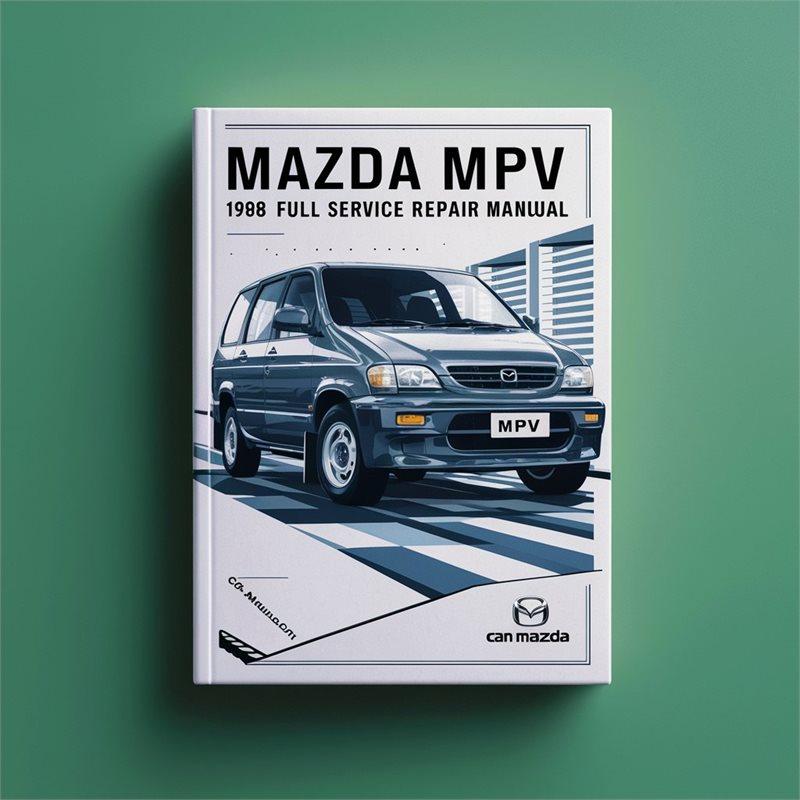 1996-1998 Mazda MPV Service Repair Workshop Manual PDF