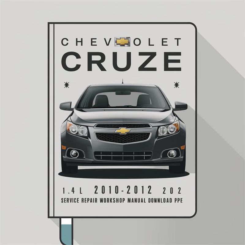 2010-2012 Chevrolet Cruze 1.4l 1.8l Service Repair Workshop Manual PDF
