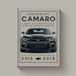 2016-2018 Chevrolet Camaro Chevy Service Repair Workshop Manual PDF