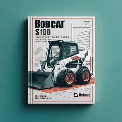 Bobcat S100 Skid Steer Loader SN AB6420001 Above (edition 4-11) 11 Service Repair Workshop Manual PDF