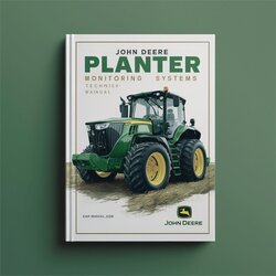 John Deere Planter Monitoring Systems Service Repair Workshop Manual PDF