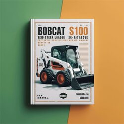 2008 Bobcat S100 Skid Steer Loader SN A2g711001 Above (edition ) Service Repair Workshop Manual PDF