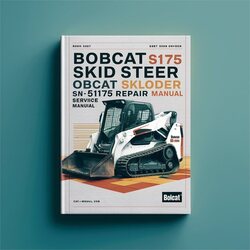 2008 Bobcat S175 Skid Steer Obcat Skloader SN 517625001 Above Edition Service Repair Workshop Manual PDF
