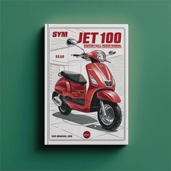 Sym Jet 50 100 RED Devil Scooter Service Repair Workshop Manual PDF