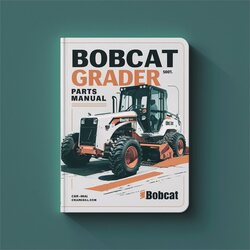 Bobcat Grader Parts Catalog PDF