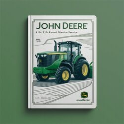 John Deere 410 510 Round Balers (TM1194) Service Repair Workshop Manual PDF