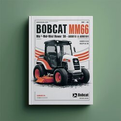 Bobcat Mower MID MM66 MID-MOUNT Finish SN Ab4c00101 Above Service Repair Workshop Manual PDF