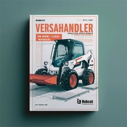 Bobcat V723 Versahandler SN A8hk11001 Above Canopy Service Repair Workshop Manual PDF