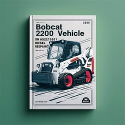 Bobcat 2200 Utility Vehicle SN A59z11001 Above Diesel Service Repair Workshop Manual PDF