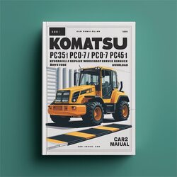 Komatsu PC25-1 PC30-7 PC40-7 PC45-1 Hydraulic Excavator (sn 1001 Up 18001 Up) Service Repair Workshop Manual PDF
