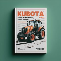 Kubota B2710 B2910 B7800 Tractor Operator/ /owner Owner's Manual PDF