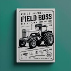 White 2 180 Series 3 Field Boss Tractor Parts Catalog PDF