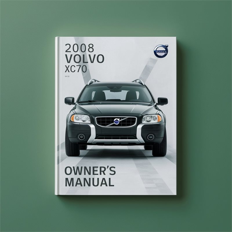 2008 Volvo XC70 08 Owners Owner's Manual PDF