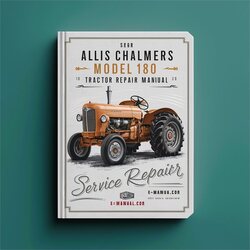 Allis Chalmers Model 180 Tractor Service Repair Workshop Manual PDF
