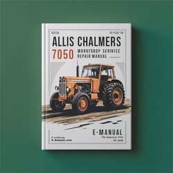 Allis Chalmers 7050 Service Repair Workshop Manual PDF