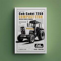 Cub Cadet 7260 Compact Tractor Service Repair Workshop Manual PDF